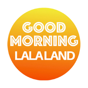 Good Morning Lala Land - Featuring Linda Spellman